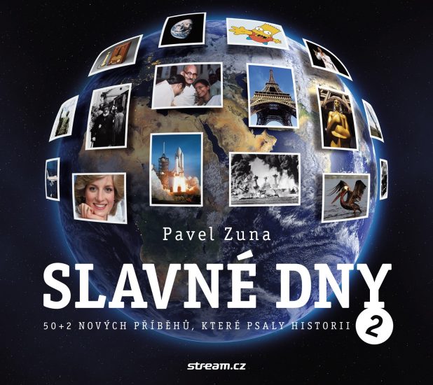 Obálka knihy Slavné dny 2 s podtitulem 50 + 2 nových příběhů, které psal...