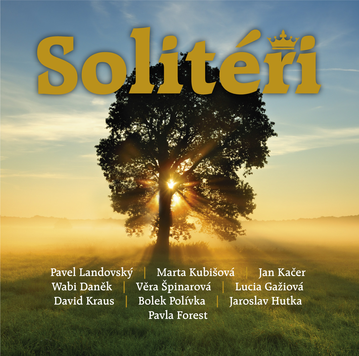 Nevšední lidé v nevšedních písních – to je album Solitéři