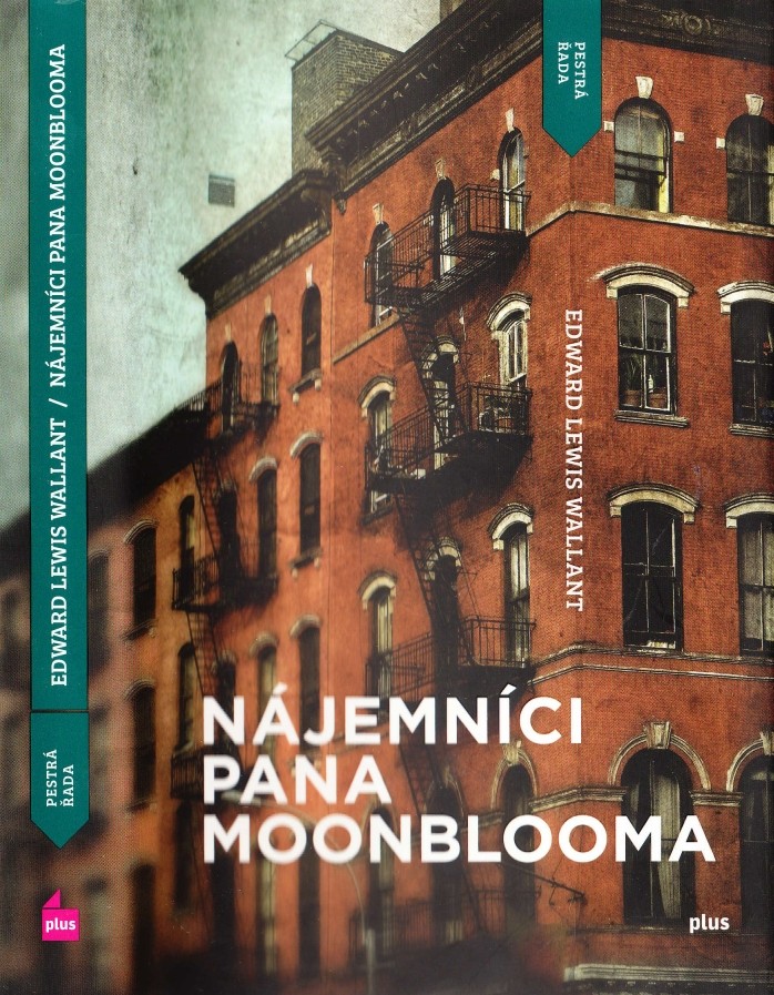 Edward Lewis Wallant – Nájemníci pana Moonblooma