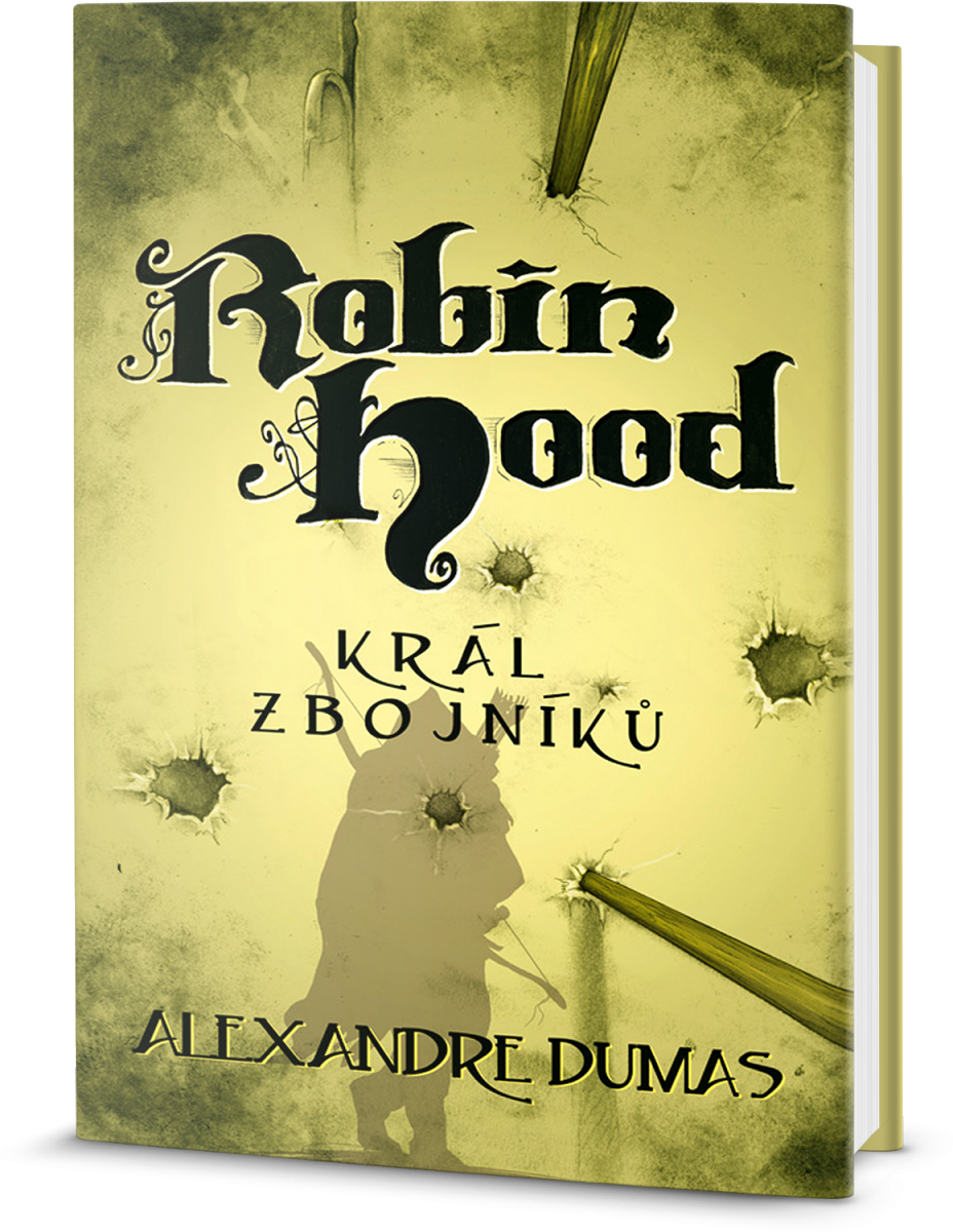 Alexandre Dumas – Robin Hood