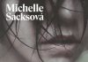 Michelle Sacksová – V dobrém i zlém