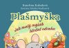 Kateřina Kubalová – Plašmyška