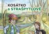 Monika Valentová – Kosátko a strašpytlové