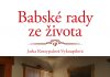 Jarka Rozsypalová-Vykoupilová – Babské rady ze života
