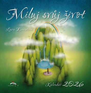 Miluj svůj život 2026